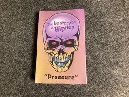 The Lost Trybe Of Hip Hop - Pressure The Lost Trybe... (MC)