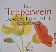 💛🎧 Kurt Tepperwein – Liebe und Partnerschaft