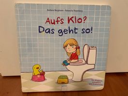 "Aufs Klo? Das geht so!" - Kinderbuch mit Klappen Top!