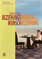 Kail Angelika, Zwischen Beziehungswunsch und Wunschbeziehung
