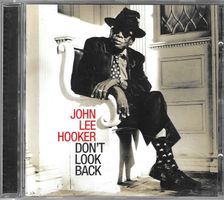 John Lee Hooker - Don't Look Back
