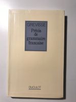 Précis de grammaire francaise - grevisse