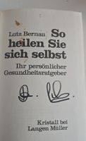 Lutz Bernau So heilen Sie sich selbst gebunden