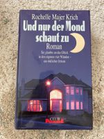 Und der Mond schaut zu