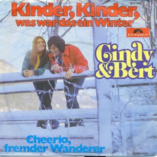 Dischi in vinile: Cindy & Bert - Kinder, Kinder, was war das ein Winter (7") – Usato da Romanshorn venduto da and_2nf7