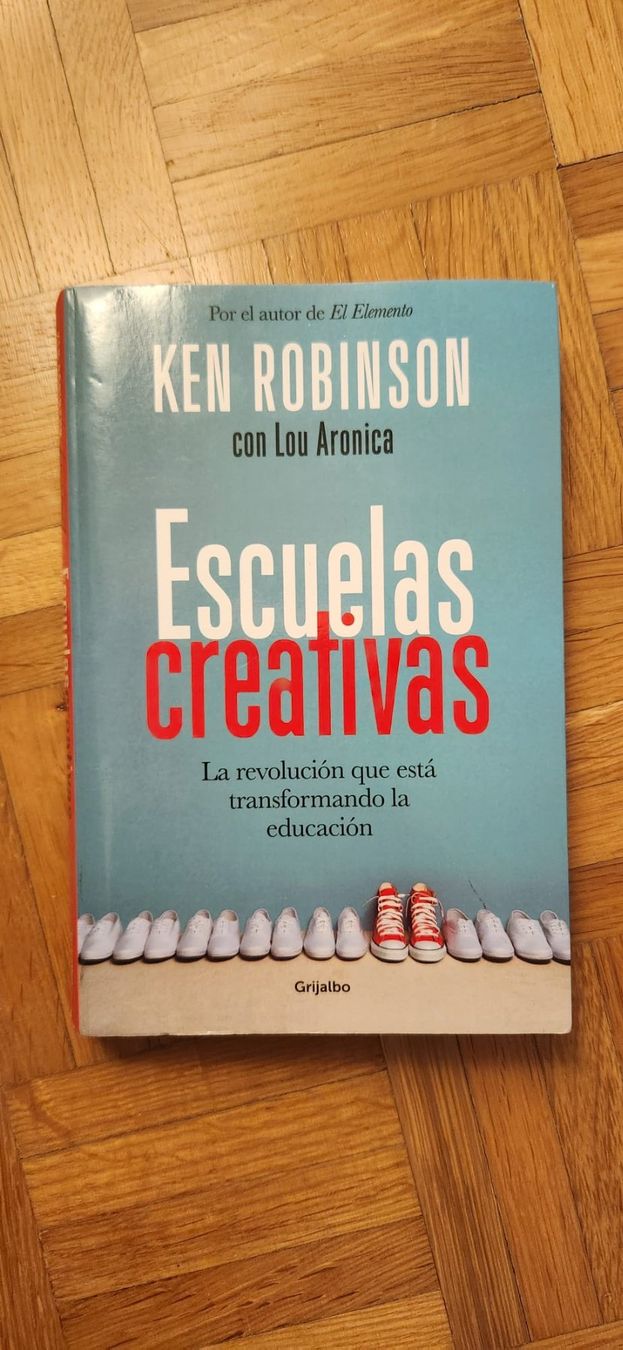 Libri: Ken Robinson "Escuelas creativas" Top – Usato da Zürich venduto da syl_bhd2