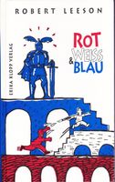 Leeson Robert - Rot, weiss, blau (geb) / Jugendbuch