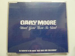Gary Moore - Need your love so bad  (4-Track-CD, vergriffen)