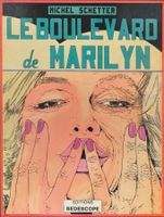 Collection histoires singulières - Le boulevard de Marilyn