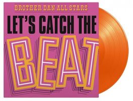 Brother Dan All Stars – Let's Catch The Beat