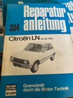 Reparaturanleitung Citroen LN ab Juli 1976 Bucheli 334