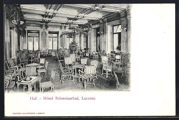 Ansichtskarten: AK Luzern, Hall, Hotel Schweizerhof – Gebraucht aus Berlin von bartko-reher