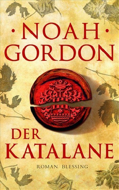 Bücher: Gordon Noah - Der Katalane / Hist. Roman – Gebraucht aus Schaffhausen von buecherlaus-history