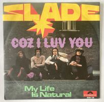 SLADE - COZ I LUV YOU