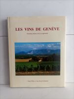 Les vins de Genève / Gérard Pillon - Jean-Daniel Schlaepfer