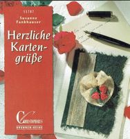 Herzliche Kartengrüsse (Bastelheft)