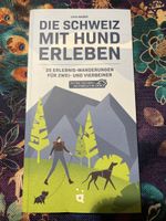 Wanderbuch "Schweiz mit Hund erleben", Top Zustand!