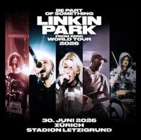2x Tickets Stehplätze Linkin Park 30.6.26 Zürich