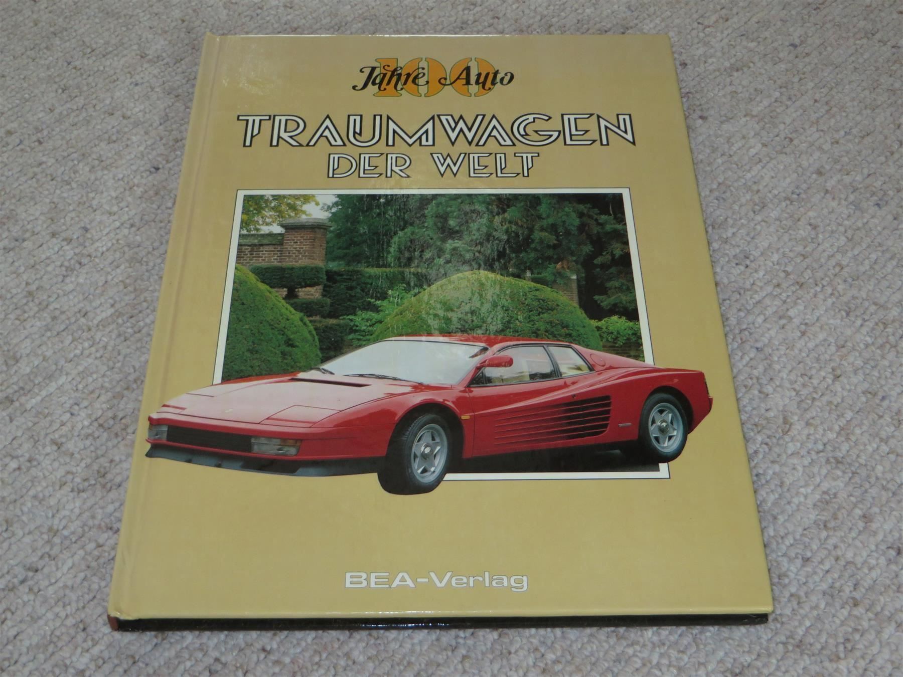 Libri: BEA-Verlag Traumwagen der Welt – Usato da Spiez venduto da Crazyduck