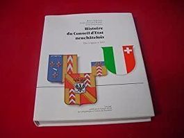 Histoire du Conseil d'Etat neuchâtelois des origines à 1945