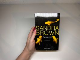 ROMAN: Sandra Brown, Betrogen