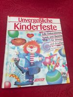 Unvergessliche Kinderfeste  - Spele + Sketche Dekoration