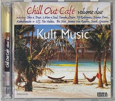 Chill Out Café Volume Due