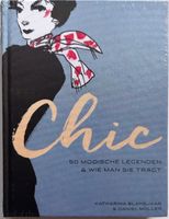 Chic - 50 modische Legenden und wie man sie trägt (OVP)