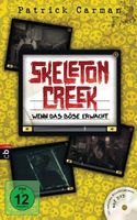 Carman Patrick- Skeleton Creek - Wenn das Böse erwacht (geb)