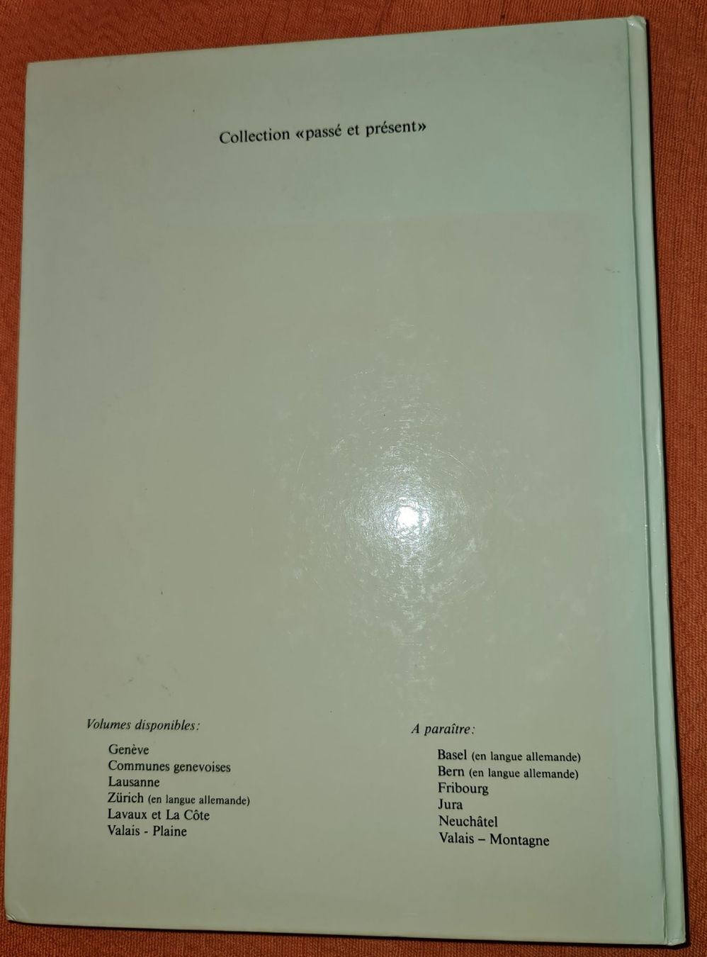 Livres: Valais passé et présent sous le même angle / Livre – D'occasion à Cortaillod par signep 7