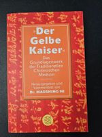 Der Gelbe Kaiser von Dr. Maoshing Ni