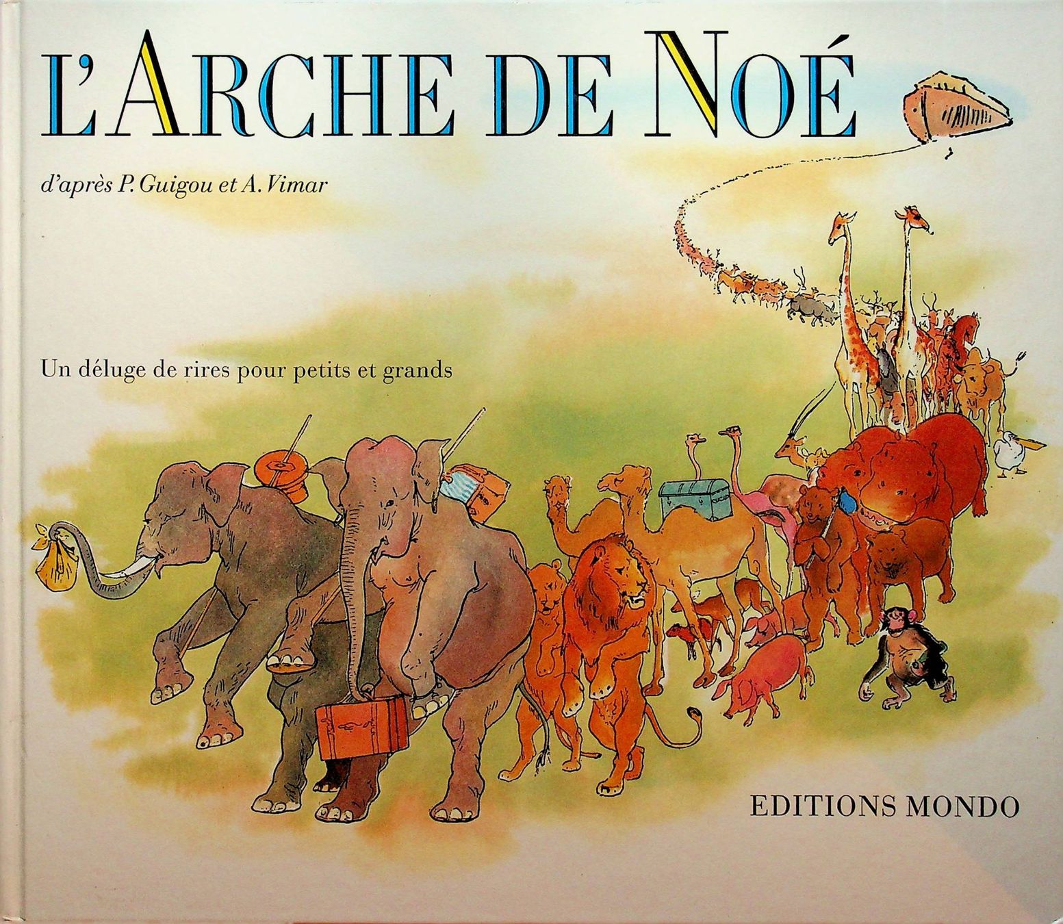 Bücher: P. Guigon/A. Vimar  L' Arche de Noé /  en français – Gebraucht aus Reitnau von Zaomir