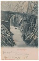 Teufelsbrücke, gelaufen 1900