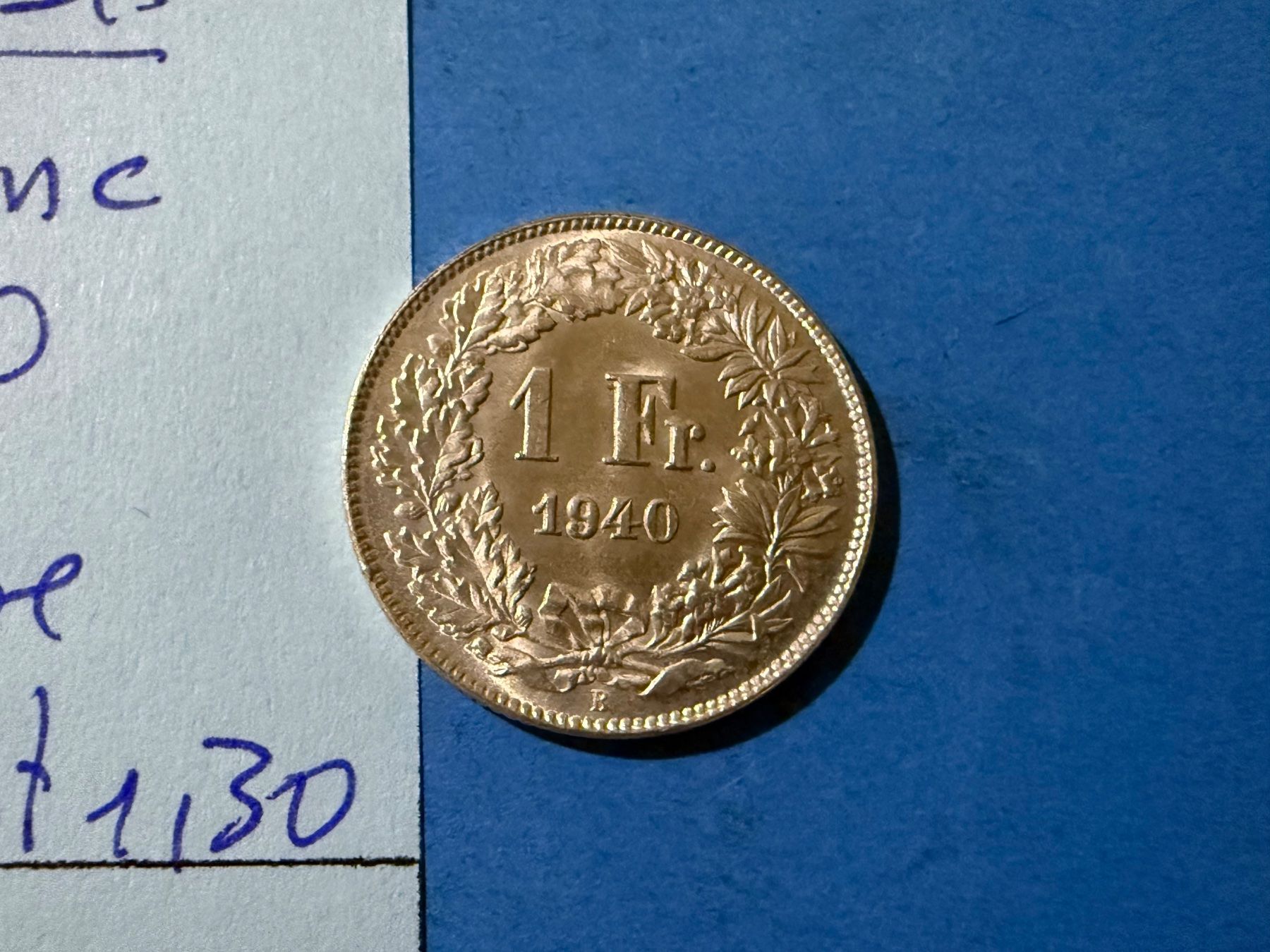 Tutti le monete: SUISSE : 1 FRANC 1940 - SUPERBE – Usato da genève venduto da GEnumist 1
