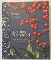 JAPANESE FARM FOOD english by Nancy Singleton Hachisu