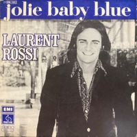 LAURENT ROSSI - JOLIE BABY BLUE