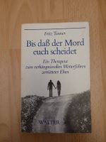 bis dass der Mord euch scheidet ein Therapeut zum verhängnis