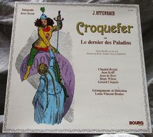 Offenbach Croquefer Dernier des Paladins VinylLP avec livret