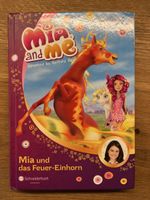 Mis and me Mia und das Feuer-Einhorn