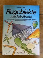Buch Flugobjekte zum Selberbauen Walter Diem gebraucht