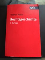 Rechtsgeschichte, Stephan Meder neuste Auflage 