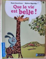 Livre enfant Que la vie est belle Nathan