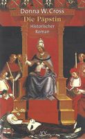 Cross Donna W. - Die Päpstin / Hist. Roman