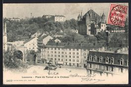 Lausanne, Place du Tunnel et le Chateau