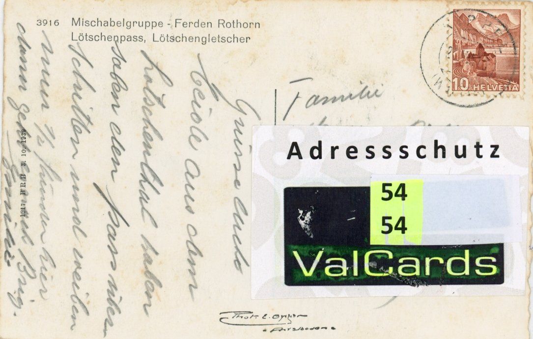 Cartoline postali: Lötschengletscher   VS  -  Lötschenpass & Ferdenrothorn 1950 – Usato da Brig venduto da Valcards54 1