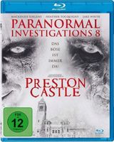Paranormal Investigations 8 Preston Castle bluray NEU