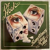 Dr. Hook Sometimes You Win LP Vinyl Schallplatte