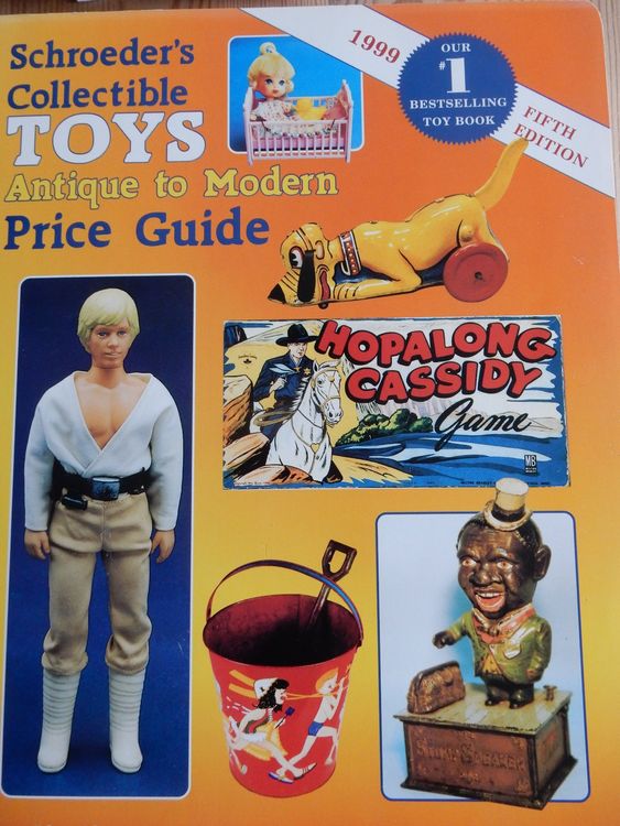 Livres: Schroeder's Collectibel Toys Spielzeug Antiquitäten Price – D'occasion à Jona par JOberg_25