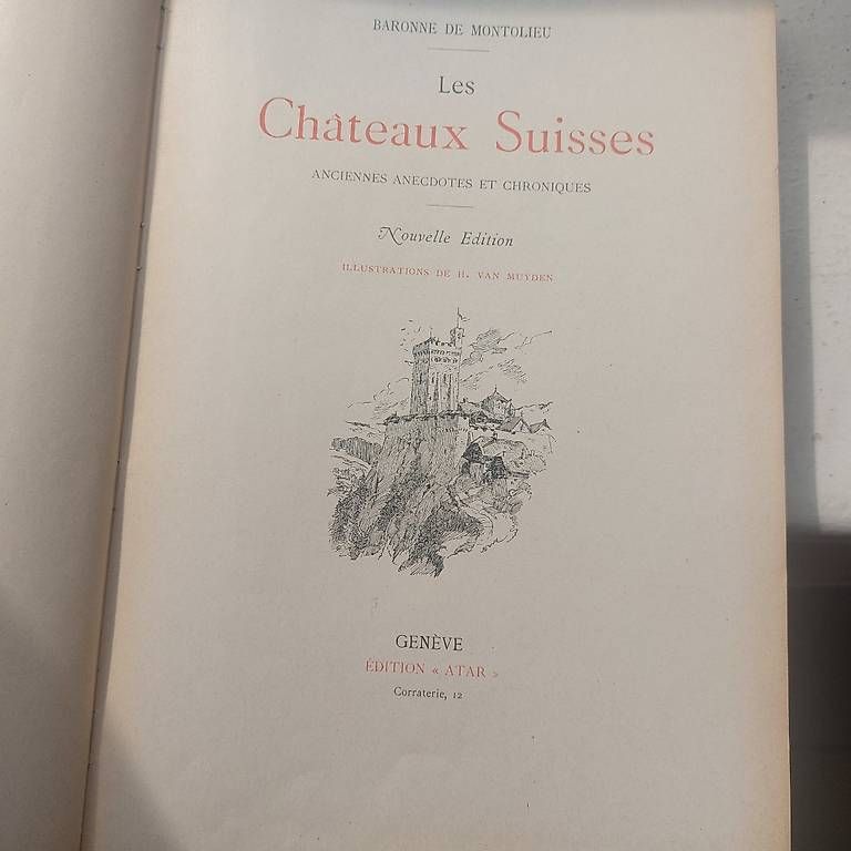 Bücher: Les CHATEAUX SUISSES – Gebraucht aus Genève von macadam 1