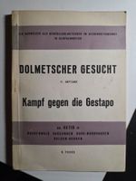 Dolmetscher gesucht - Kampf gegen die Gestapo - G.Fuchs 1947